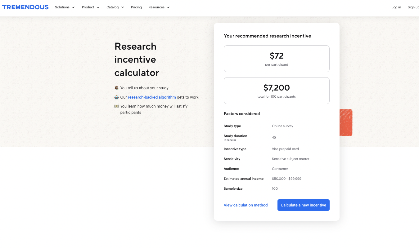 Tremendous research incentive calculator results
