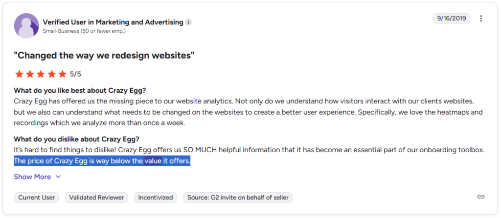 G2 five-star review of Crazy Egg titled "Changed the way we redesign websites" highlighting value relative to price.