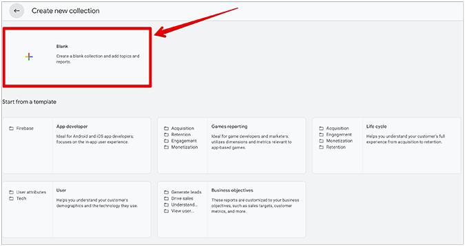 Create new collection screen in GA4 with the "blank" selection highlighted. 