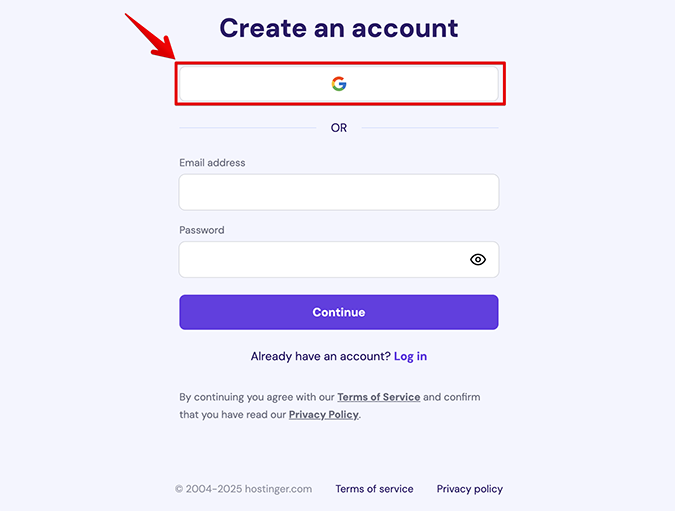 Create Hostinger account using Gmail account. 