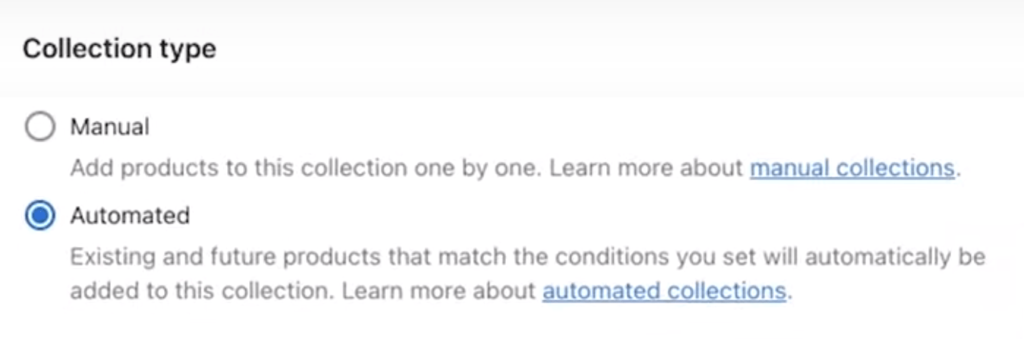 Shopify page to choose between manual or automated collection