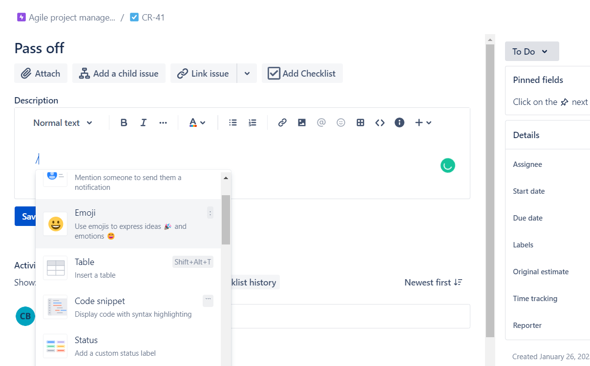 Slash command options for use in Jira