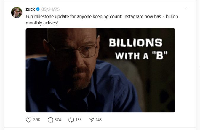Mark Zuckerberg's post announcing Instagram reached 3 billion monthly active users with Breaking Bad meme.