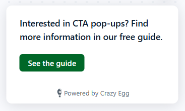 Call-to-action popup widget with message 'Interested in CTA pop-ups? Find more information in our free guide' and green 'See the guide' button.